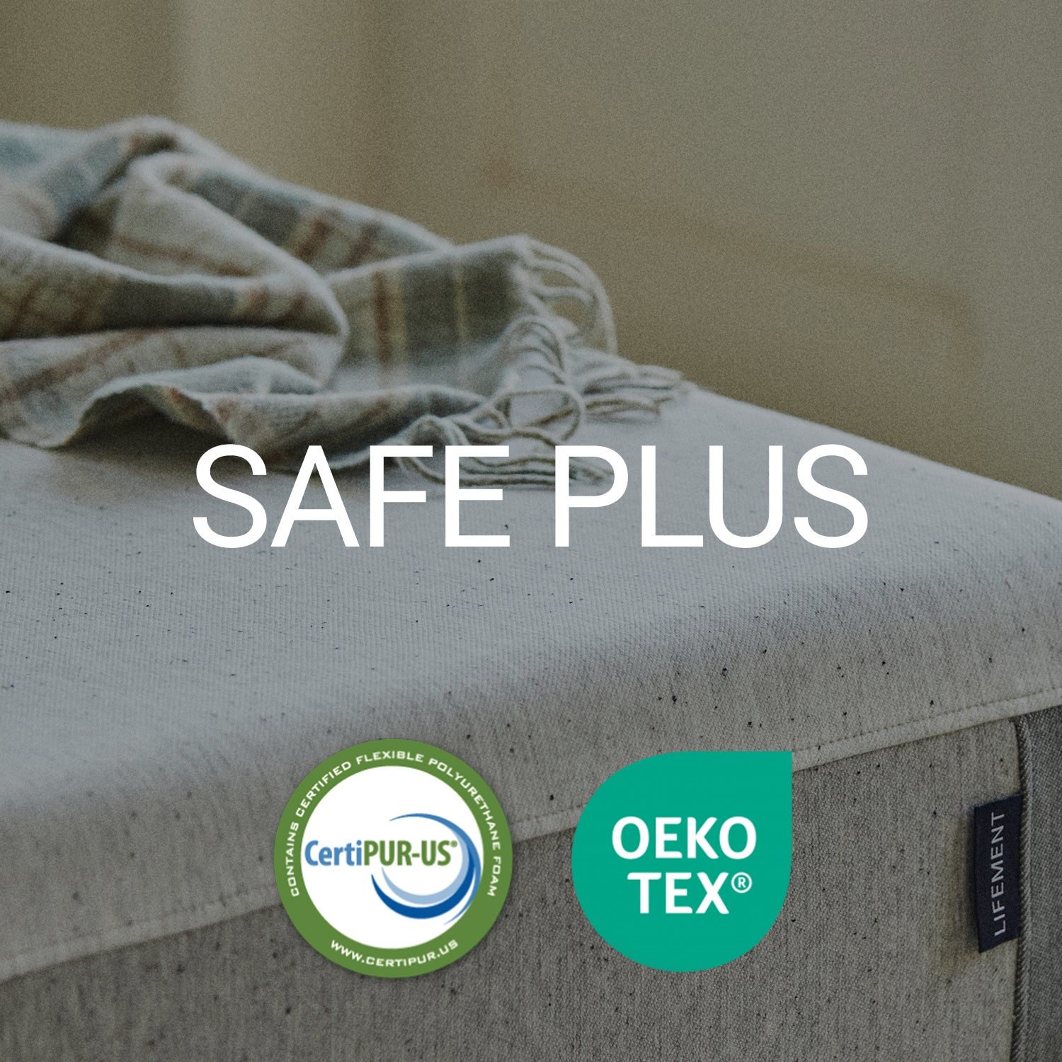 Lifement Safe Plus certification badges showing CertiPUR-US and OEKO-TEX Standard 100 logos for non-toxic mattress materials