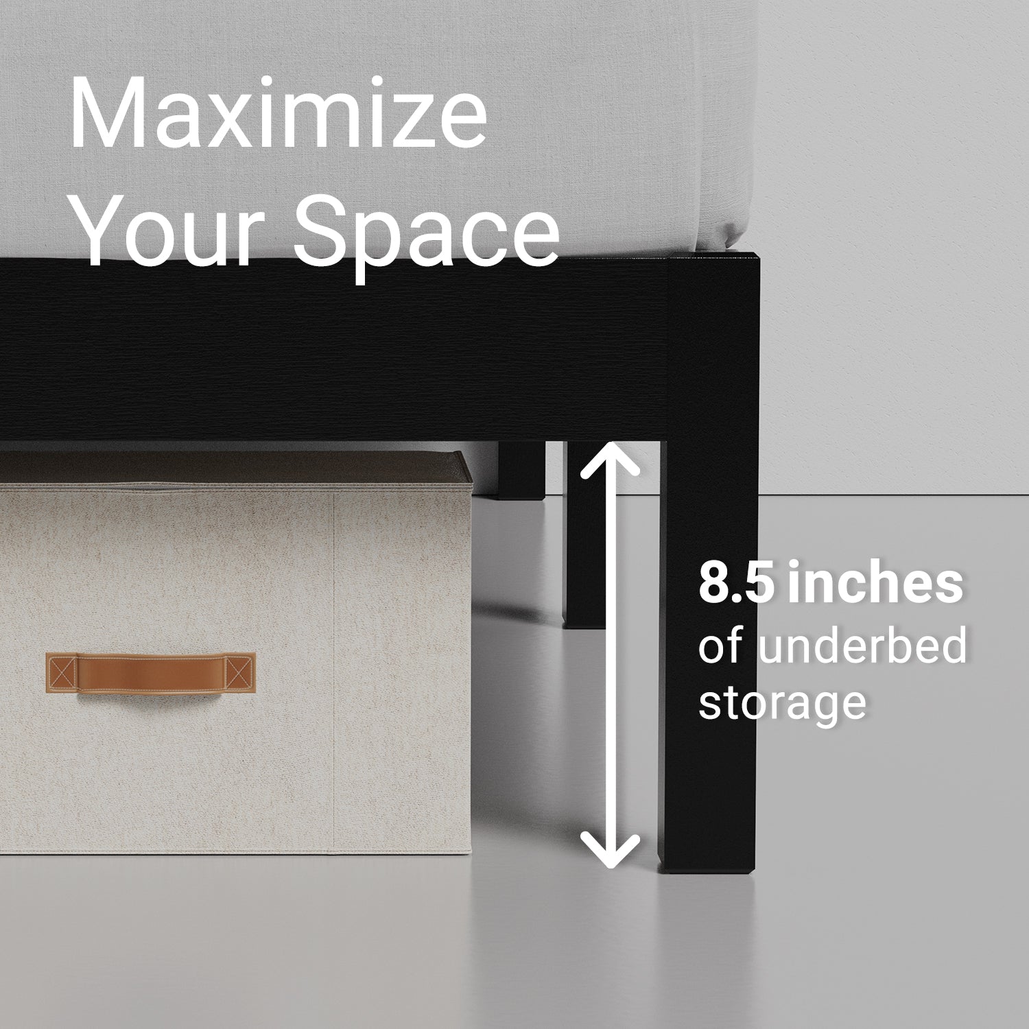 A demonstration of 8.5 inches of storage underneath a black wooden bed frame